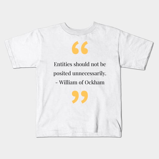 Philosophy, phrases, quotes Kids T-Shirt by CreationsByAme